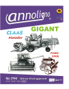 CLAAS Mähdrescher Typ Matador GIGANT  & 6 Zyl. FORD Diesel Motor 590E Bild- Bedienungsanleitung & Bild- Ersatzteilliste & Explosionszeichnungen  - annoligno 794